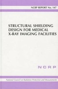 Cover: Structural Shielding Design for Medical X-Ray Imaging Facilities - National Council of Teachers of English