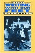 Cover: Writing with Our Feet - Blizzard Publishing Ltd