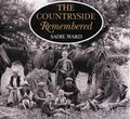 Cover: The Countryside Remembered - Cameron & Hollis