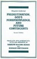 Cover: Predestination, God's Foreknowledge, And Future Contingents - Hackett Publishing Co, Inc