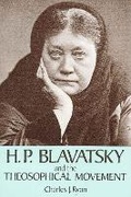 Cover: H P Blavatsky & the Theosophical Movement - Theosophical University Press