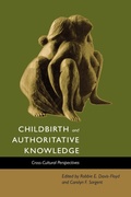 Cover: Childbirth and Authoritative Knowledge - Naval Institute Press