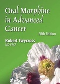 Cover: Oral Morphine in Advanced Cancer - Beaconsfield Publishers Ltd