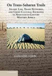 Enlarge image Cover: On Trans-Saharan Trails - Cambridge University Press