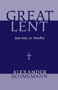 Cover: Great Lent - St Vladimir's Seminary Press,U.S.