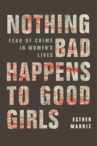 Abbildung von: Nothing Bad Happens to Good Girls - Naval Institute Press