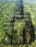 Cover: Ships and Shipwrecks of the Au Sable Shores Region of Western Lake Huron - University of Michigan, Museum of Anthropology, Publications Department