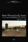 Cover: West African Early Towns - University of Michigan, Museum of Anthropology, Publications Department