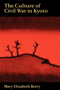 Bild: The Culture of Civil War in Kyoto - Naval Institute Press