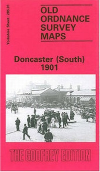 Abbildung von: Doncaster (South) 1901 - Alan Godfrey Maps