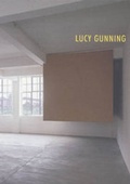 Cover: Lucy Gunning - Matt's Gallery