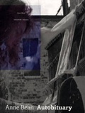 Cover: Anne Bean - Autobituary - Matt's Gallery