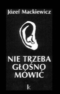 Cover: Nie Trzeba Glosno Mowic - Kontra