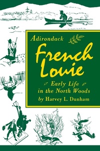 Abbildung von: Adirondack French Louie - North Country Books