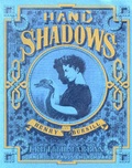 Cover: Hand Shadows to be Thrown Upon the Wall - Pryor Publications