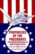 Cover: Prophecies of the Presidents - Inner Light Publications & Global Communications