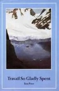 Cover: Travail So Gladly Spent - Ernest Press