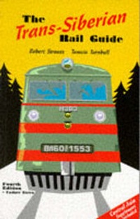 Abbildung von: Trans-Siberian Rail Guide - Compass Star Publications Ltd
