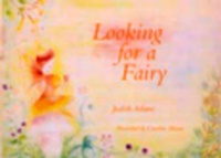 Enlarge image Cover: Looking for a Fairy - Wynstones Press