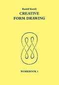 Cover: Creative Form Drawing: Workbook 1 - Hawthorn Press