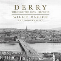 Abbildung von: Derry Through the Lens - Guildhall Press