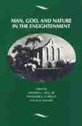 Cover: Man, God, and Nature in the Enlightenment [paper - Michigan State University Press
