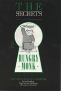 Cover: Secrets of the Hungry Monk - Hungry Monk Publications
