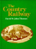 Cover: The Country Railway - Atlantic Transport Publishers