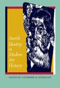Cover: Jewish Identity in Modern Art History - Naval Institute Press
