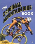 Cover: The Original Mountain Bike Book - Voyageur Press