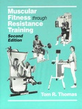 Cover: Muscular Fitness Through Resistance Training - Eddie Bowers Publishing ,U.S.