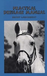Abbildung von: Practical Dressage Manual - Half Halt Press Inc