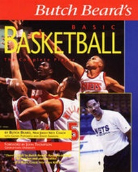 Abbildung von: Butch Beard's Basic Basketball - Kesend (Michael) Publishing Ltd ,U.S.