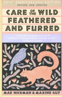 Abbildung von: Care of the Wild, Feathered & Furred - Kesend (Michael) Publishing Ltd ,U.S.