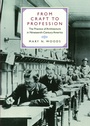 Cover: From Craft to Profession - Naval Institute Press