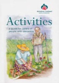 Cover: Activities - Alzheimer Scotland Action on Dementia