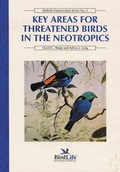 Cover: Key Areas for Threatened Birds in the Neotropics - BirdLife International