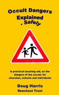 Enlarge image Cover: Occult Dangers Explained Safely - ReachOut Trust