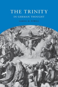 Enlarge image Cover: The Trinity in German Thought - Cambridge University Press