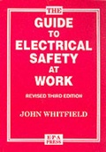 Cover: The Guide to Electrical Safety at Work - EPA Press