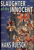 Cover: Slaughter of the Innocent - Sling-Shot Press