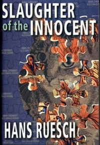 Enlarge image Cover: Slaughter of the Innocent - Sling-Shot Press