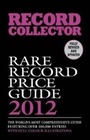 Cover: Rare Record Price Guide 2012 - Diamond Publishing Group Ltd