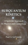Cover: Subquantum Kinetics - Starlane Publications