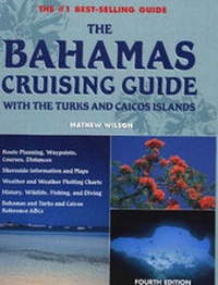 Abbildung von: The Bahamas Cruising Guide - Nomad Press
