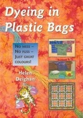 Cover: Dyeing in Plastic Bags - Crossways Patch