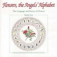 Enlarge image Cover: Flowers, the Angel's Alphabet - CSL Press,US