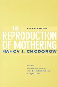 Abbildung von: The Reproduction of Mothering - Naval Institute Press