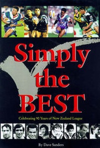 Abbildung von: Simply the Best: Celebrating 90 Years of New Zealand League - Celebrity Books