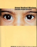 Cover: Global Medical Missions - Ted Kuhn